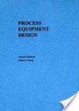 Process Equipment Design: Vessel Design